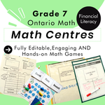 Grade 7 Math Centres - Financial Literacy Curriculum