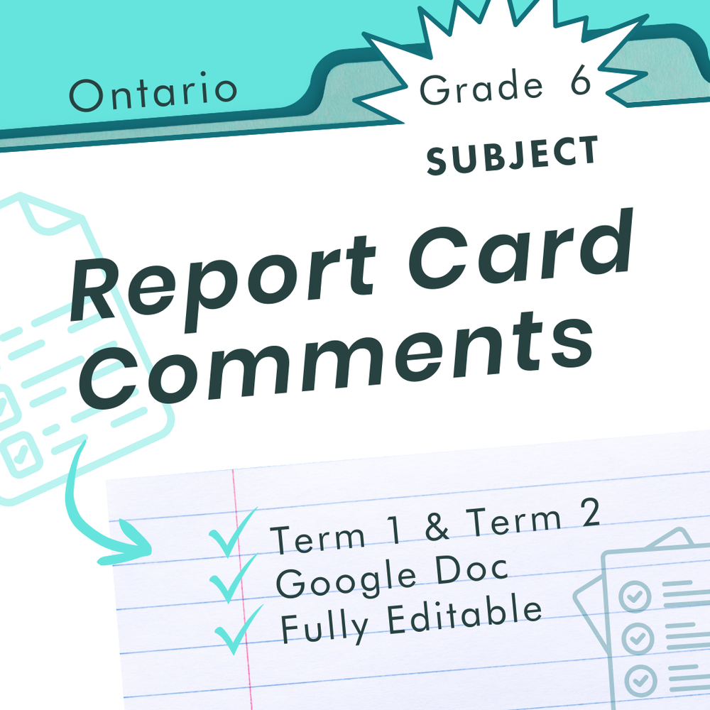 Ontario Grade 6 Report Card Comments | Editable Subject Comment Bank
