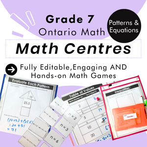 Grade 7 Math Centres - Patterns and Equations Curriculum