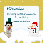 Snowman 3D Sculpture Art Project