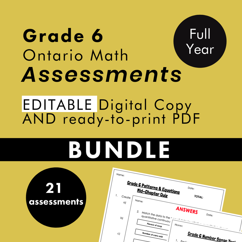 Grade 6 Ontario Math Curriculum Full Year Assessment Bundle (all expectations)