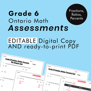 Grade 6 Ontario Math Fractions, Ratios, Percents Assessments