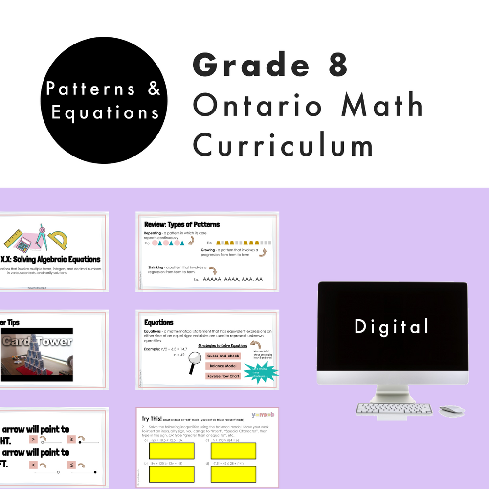 Grade 8 Ontario Math - Patterns and Equations Digital Slides